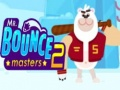 Spiel Herr Bouncemasters 2 Online