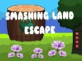 Spiel Zerschmetterte Land Flucht Online