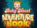 Spiel Baby Hazels Abenteuergeschichte Online