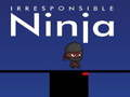 Spiel Unverantwortlicher Ninja Online