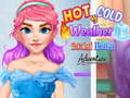 Spiel Heißes vs Kaltes Wetter Social Media Abenteuer Online