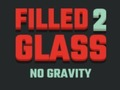 Spiel Gefülltes Glas 2 Keine Schwerkraft Online