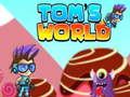 Spiel Toms Welt Online