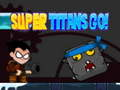 Spiel Super Titanen, Los! Online