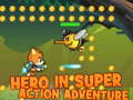 Spiel Held in super Action Abenteuer Online