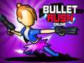 Spiel Bullet Rush Online Online