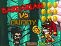 Spiel Barbar gegen Mumie Online