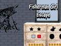 Spiel Flucht des Fischer-Mädchens Online