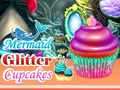 Spiel Glitzernde Meerjungfrauen-Cupcakes Online