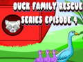 Spiel Entenjagd Familienrettung: Episode 4 Online