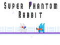 Spiel Super Phantom-Hase Online
