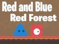 Spiel Roter und Blauer Roter Wald Online
