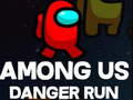 Spiel Among Us: Gefährlicher Lauf Online