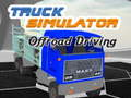 Spiel Lastwagen Simulator Offroad Fahren Online
