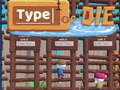 Spiel Tippen oder Sterben Online