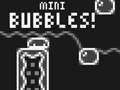 Spiel Mini Blasen! Online