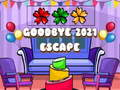 Spiel Goodbye 2021 Flucht Online