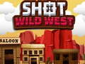 Spiel Schuss im Wilden Westen Online