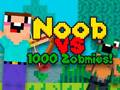 Spiel Noob gegen 1000 Zombies Online