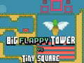 Spiel Großer FLAPPY Turm gegen Kleinen Quadrat Online
