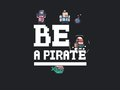 Spiel Sei ein Pirat Online