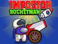 Spiel Impostor Raketenmann Online