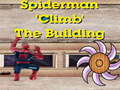 Spiel Spiderman Klettern Gebäude Online