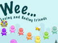 Spiel Juhu, Freunde verlieren und finden Online