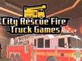 Spiel Stadtrettung: Feuerwehr Truck Spiele Online