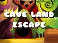 Spiel Höhlenland Flucht Online