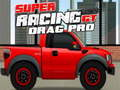 Spiel Super Racing GT: Drag Pro Online