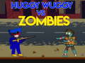 Spiel Huggy Wuggy gegen Zombies Online