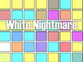 Spiel Weißer Albtraum Online
