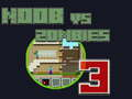 Spiel Noob gegen Zombies 3 Online