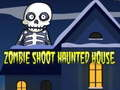 Spiel Zombie-Schießen im Gespensterschloss Online