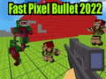 Spiel Schnelle Pixelkugel 2022 Online