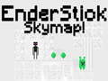 Spiel EnderStick Himmelkarte Online