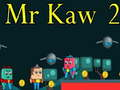 Spiel Herr Kaw 2 Online