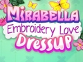 Spiel Mirabella Stickerei Liebe Ankleiden Online