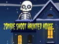 Spiel Zombie-Schütze Jägerhaus Online