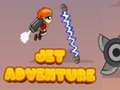 Spiel Jet-Abenteuer Online