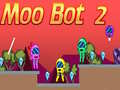Spiel Moo Bot 2 Online