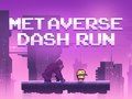 Spiel Metaverse Dash Run Online