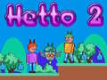 Spiel Hetto 2 Online