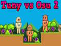 Spiel Tuny gegen Osu 2 Online