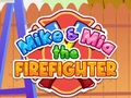 Spiel Mike und Mia Die Feuerwehrleute Online