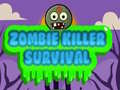 Spiel Zombie Killer Überleben Online