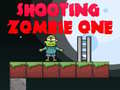 Spiel Zombie Eins Schießen Online