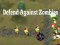 Spiel Gegen Zombies verteidigen Online