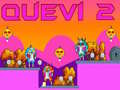 Spiel Quevi 2 Online